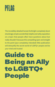 PFLAG Guide to Being an Ally Cover
